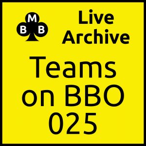 Live archive teams on bbo 25