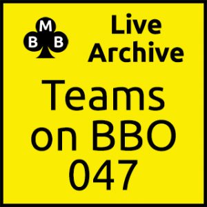 Live archive teams on bbo 47 320x180