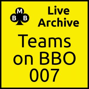 Live archive teams on bbo 07
